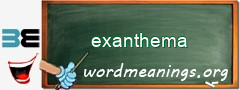 WordMeaning blackboard for exanthema